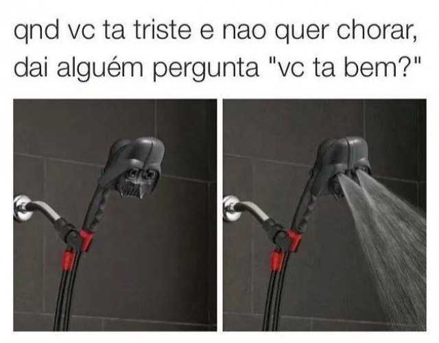 meme-qnd-vc-ta-triste-e-nao-quer-chorar-dai-alguem-pergunta-vc-ta-bem-px8Rh